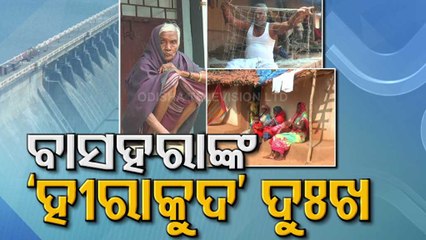 Too Little Too Late : Plight Of Hirakud Displaced Still Far From Over