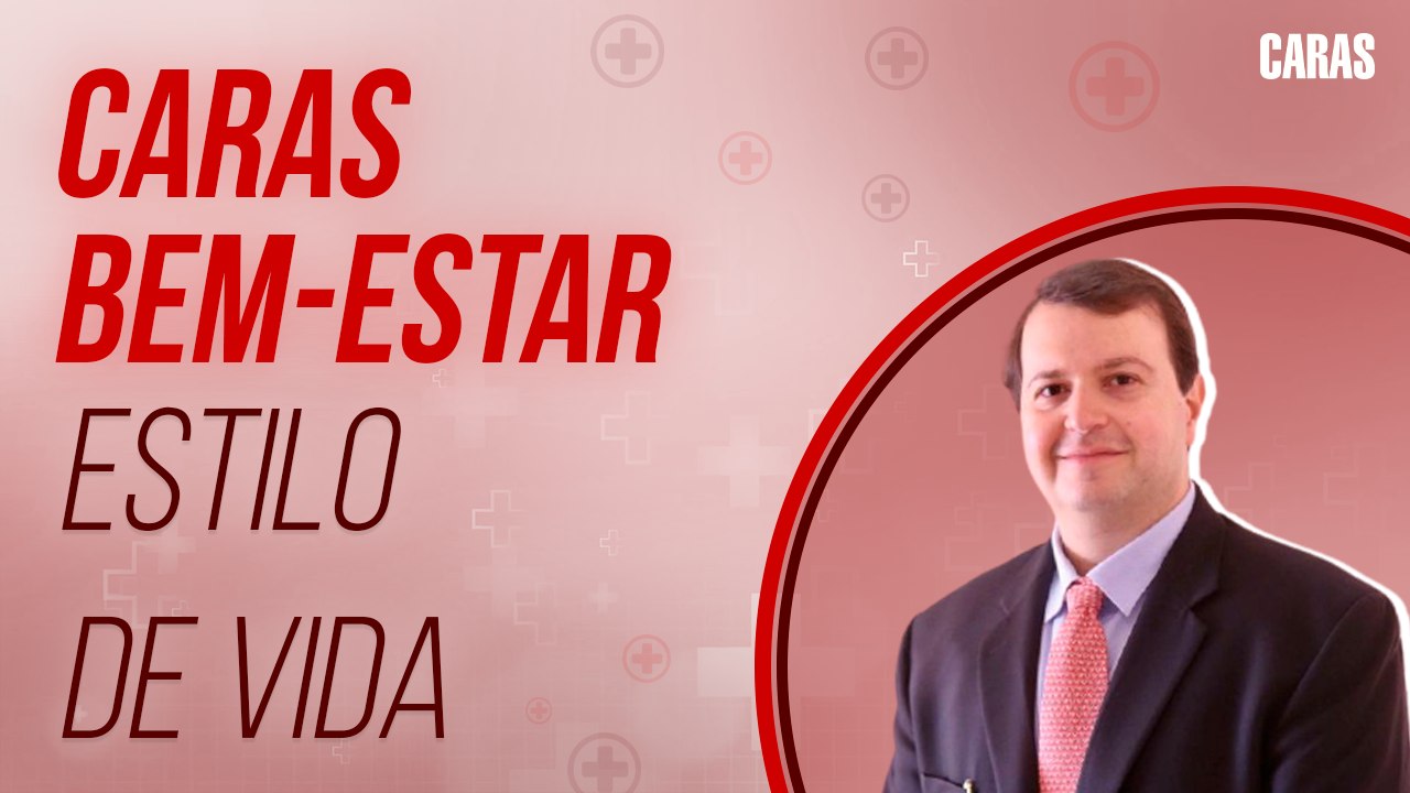ESTILO DE VIDA SAUDÁVEL: DR. EDMO ATIQUE GABRIEL DÁ DICAS PARA ADOTAR NOVOS HÁBITOS | CARAS BEM-ESTAR (2021)