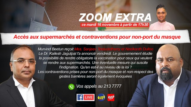 Zoom Extra :Accès aux supermarchés et contraventions pour non-port du masque : Murvind Beetun reçoit Mes. Sanjeev Teeluckdharry et Neelkanth Dulloo
