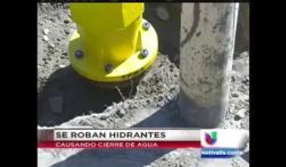 Ladrones se roban hidrantes en Coachella