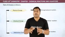 Types of Changes in Nature  Chemical Reactions And Equations  Class 10 Chemistry      ||    BKP School     ||      Class 10th Science Chapter 1 Chemical reactions and equations || C1P1