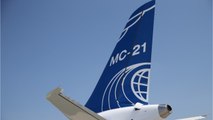 L'avion russe MC-21 en passe de concurrencer l’Airbus A320 et le Boeing 737 ?