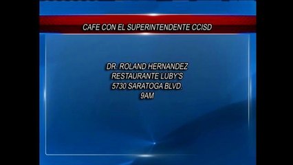 El Superintendente del CCISD invita a tomar un café