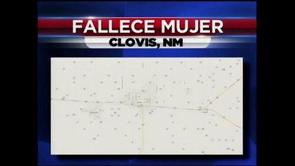 Fallece Mujer en Clovis, NM