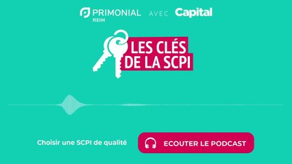 Les clés de la SCPI : choisir une SCPI de qualité