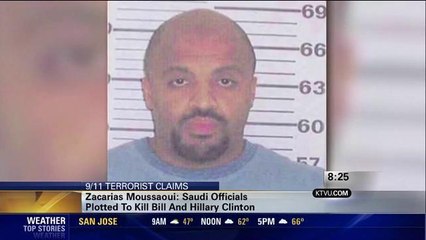 9/11 Terrorist Claims Saudi  Officials Plotted Clinton Assassination