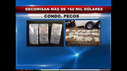 Decomisan más de 160 mil dólares