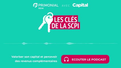Les clés de la SCPI : valoriser son capital et precevoir des revenus complémentaires