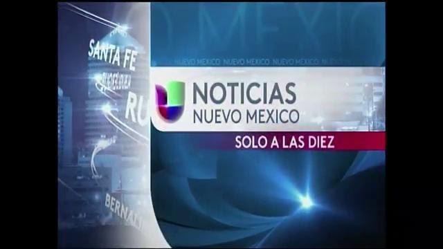 Noticias Univision Nuevo México Sólo a las 10