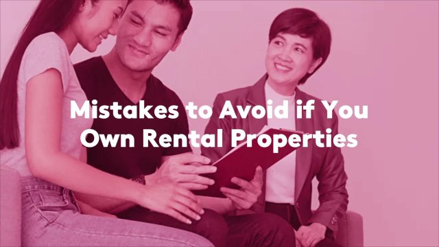 Mistakes to Avoid if You Own Rental Properties