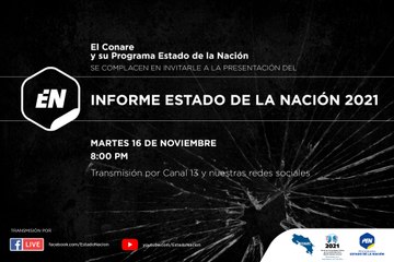 Presentación Informe Estado de la Nación 2021 #CostaRica