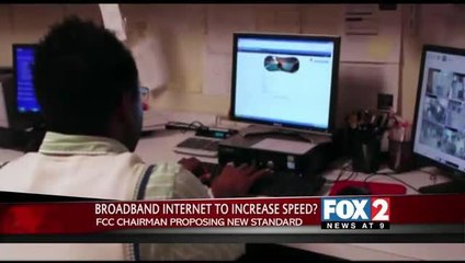 FCC Considering Making Broadband Internet Services Faster