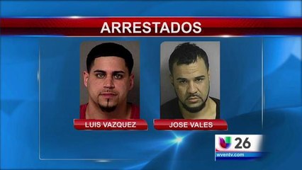 Arrestados Luis Vazquez y Jose Vales