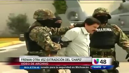 Frenan Otra Vez Extradición Del \"El Chapo\" Guzmán
