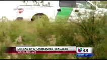 Patrulla Fronteriza Detiene a 7 Agresores Sexuales