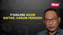 P-hailing wajib daftar, carum Perkeso