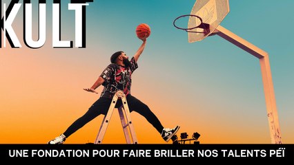 Une fondation pour faire briller nos talents péï