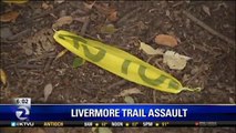 Woman Sexually Assaulted At Livermore Trail