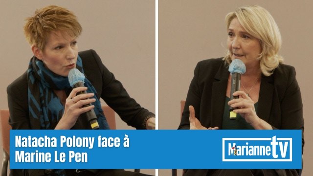 Présidentielles : Natacha Polony face à Marine Le Pen