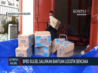 BPBD Sulsel Salurkan Bantuan Logistik Bencana