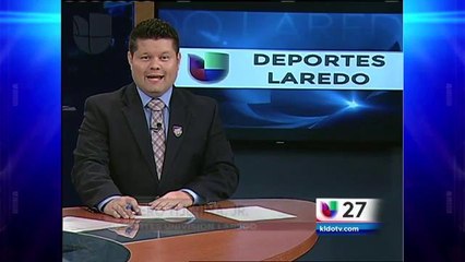 Deportes Univision Laredo 5/11/2015