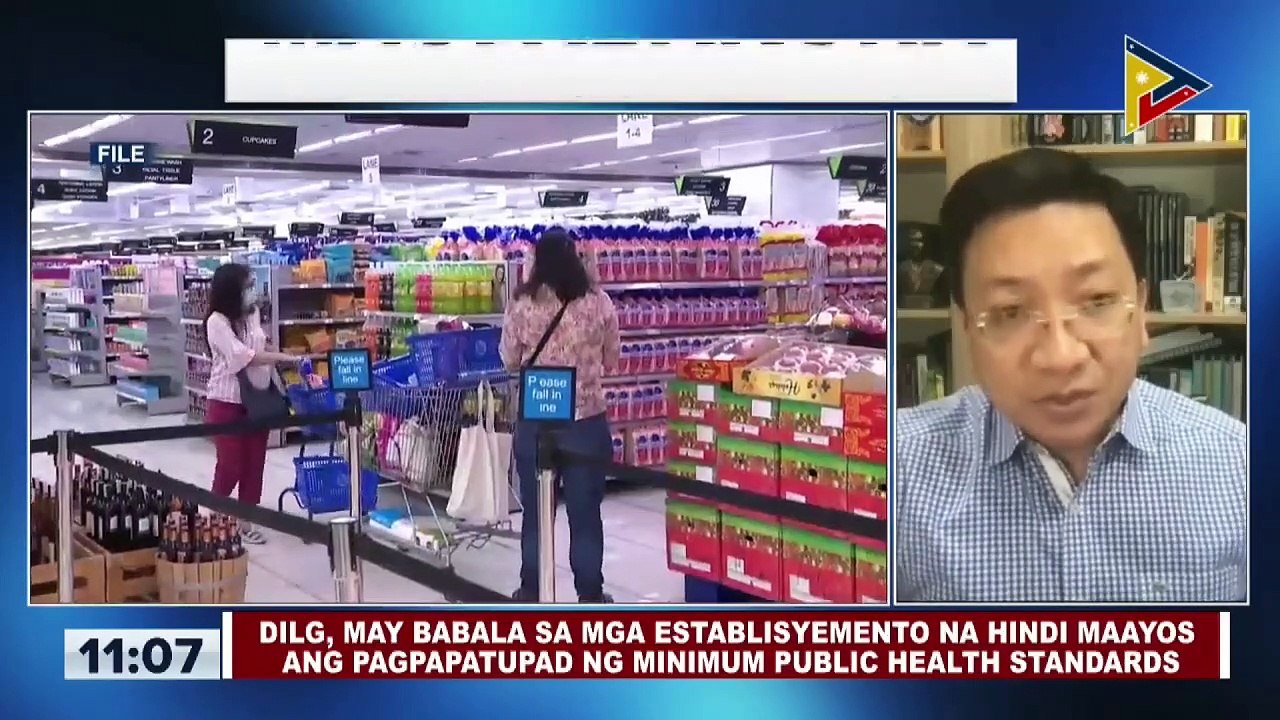 DILG, may babala sa mga establisyemento na hindi maayos ang pagpapatupad ng minimum public health standards