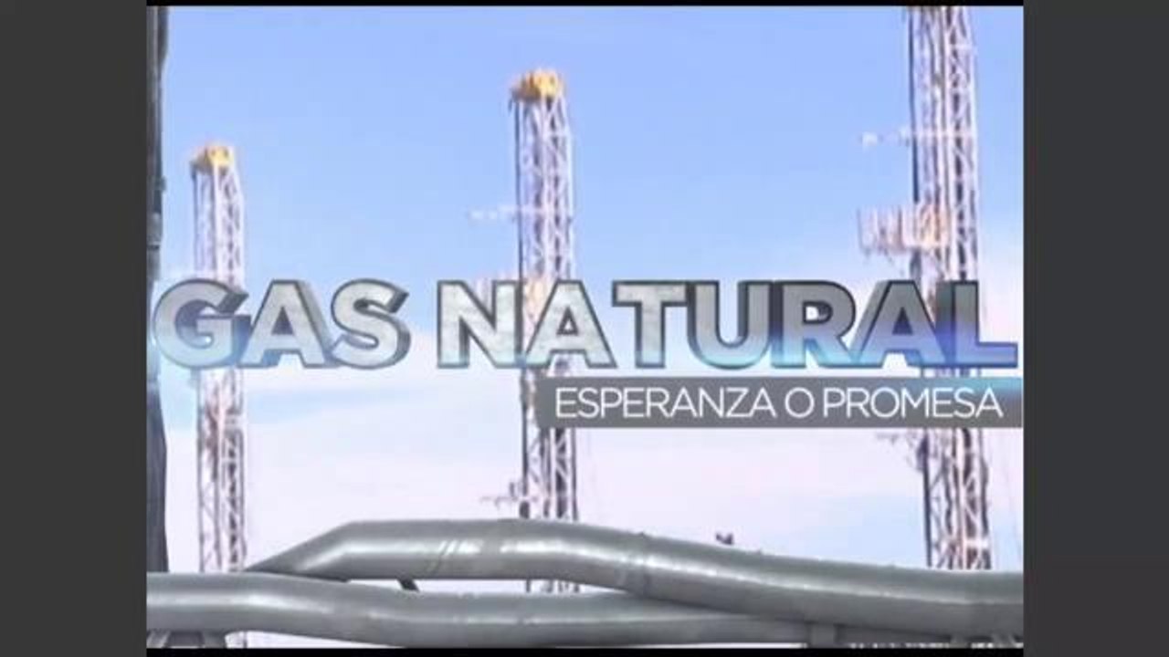 Gas Natural: Esperanza o Promesa