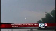 Border Patrol Surveillance Blimp Blows Away to Neighboring City