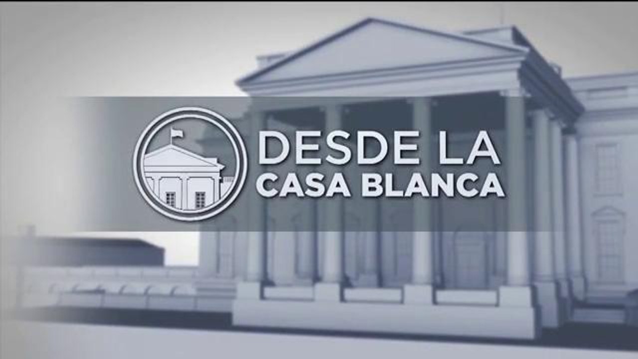 Desde la Casa Blanca