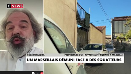 Appartement squatté à Marseille : le propriétaire  témoignage