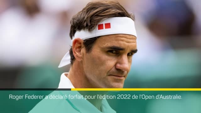 Open d'Australie - Roger Federer déclare forfait
