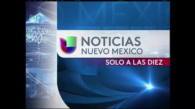 Noticias Univision Nuevo México Sólo a las 10