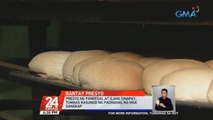 Presyo ng pandesal at ilang tinapay, tumaas kasunod ng pagmahal ng mga sangkap | 24 Oras