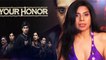 Actress Mita Vashisht Talks About Her Upcoming Webseries Your Honor Season 2, Watch VIDEO