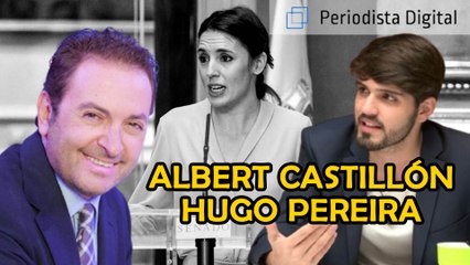 Hugo Pereira y Albert Castillón: "Es una barbaridad, los ministros salen en televisión dictando sentencias"