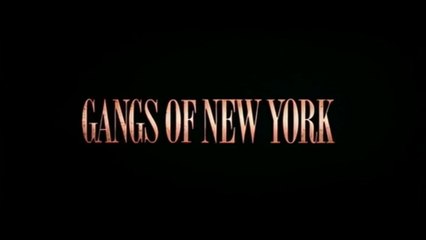 GANGS OF NEW YORK (2002) Bande Annonce VF - HD