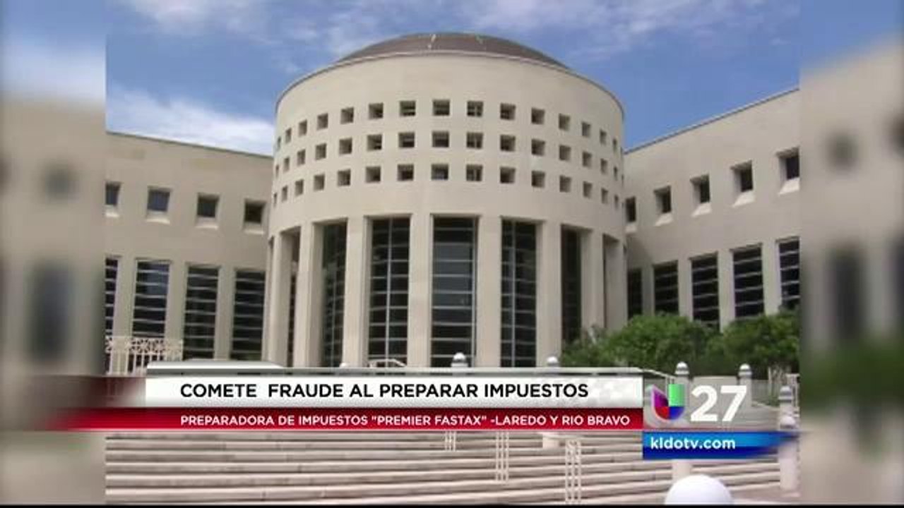 Arrestan a Preparadora de Impuestos de Laredo