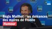 Régis Mailhot : les doléances des maires de France