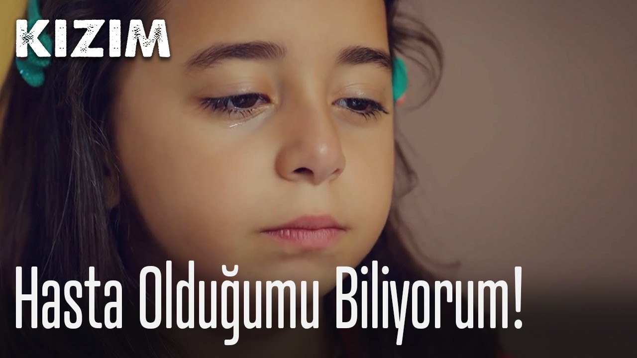 Hasta olduğumu biliyorum! 