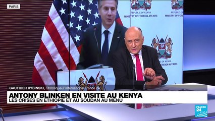 Blinken en visite en Afrique : les crises en Éthiopie et au Soudan au menu