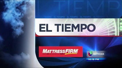 Pronóstico del Tiempo: Jueves 27 de Agosto 10pm