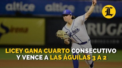 Licey gana cuarto consecutivo y vence a las Águilas 3 a 2