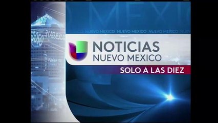 Noticias Univision Nuevo México Sólo a las 10