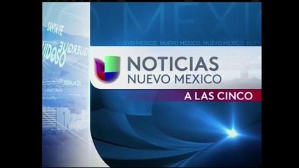 Noticias Univision Nuevo México En Punto de las 5