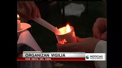 Organizan vigilia por la presencia del papa al congreso de los Estados Unidos