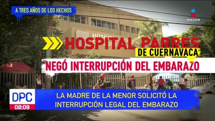 Silvia "N" fue violada y un Hospital de Morelos le negó el aborto