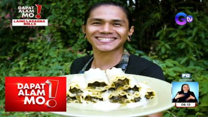 Dapat Alam Mo!: Laing, may lasagna version na?!