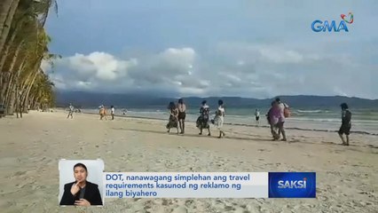 DOT, nanawagang simplehan ang travel requirements kasunod ng reklamo ng ilang biyahero | Saksi
