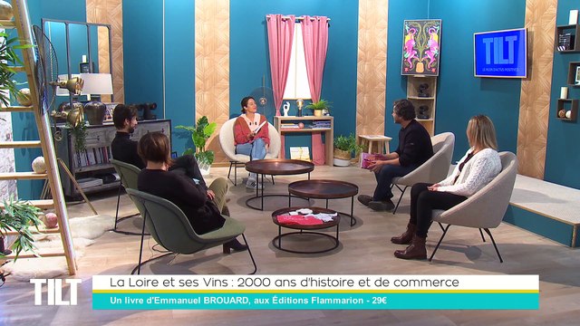 TILT - 17/11/2021 - 1/3 - La Loire et ses Vins : 2000 ans d'histoire et de commerce