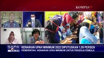 Polemik Nilai Rendah Kenaikan Upah Minimum di Tahun 2022, Berikut Selengkapnya!